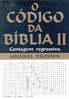 Michael Drosnin - O Codigo da Biblia Ii