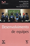 Ana Maria Viegas Reis e Outros - Desenvolvimento de Equipes