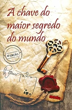 Lauro Trevisan - A Chave do Maior Segredo do Mundo