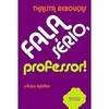 Thalita Reboucas - Fala Serio, Professor!