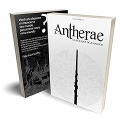 Lucas Saqueti - Antherae: os Segredos de Amargor
