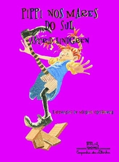 Astrid Lindgren - Pippi nos Mares do Sul