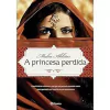 Maha Akhtar - A Princesa Perdida