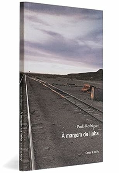 Paulo Rodrigues - A Margem da Linha