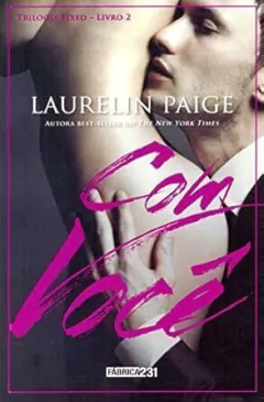 Livros de Laurelin Paige - Titulos Diversos - Literatura Estrangeira na internet