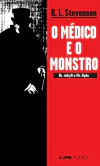 R. L. Stevenson - O Medico e o Monstro