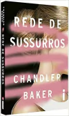 Chandler Baker - Rede de Sussurros