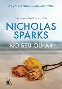 Livros de Nicholas Sparks - Titulos Diversos - Literatura Estrangeira na internet
