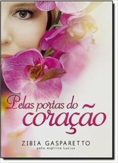 Livros de Zibia Gasparetto - Títulos Diversos - Espírita