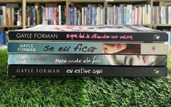 Livros de Gayle Forman - Títulos Diversos - Romance