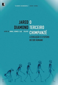 Jared Diamond - O Terceiro Chimpanze