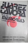 Juarez Tavora - Uma Vida e Muitas Lutas - da Planicie a Borda do Planalto - comprar online