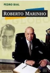 Pedro Bial - Roberto Marinho - comprar online