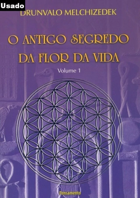 Drunvalo Melchizedek - O Antigo Segredo da Flor da Vida