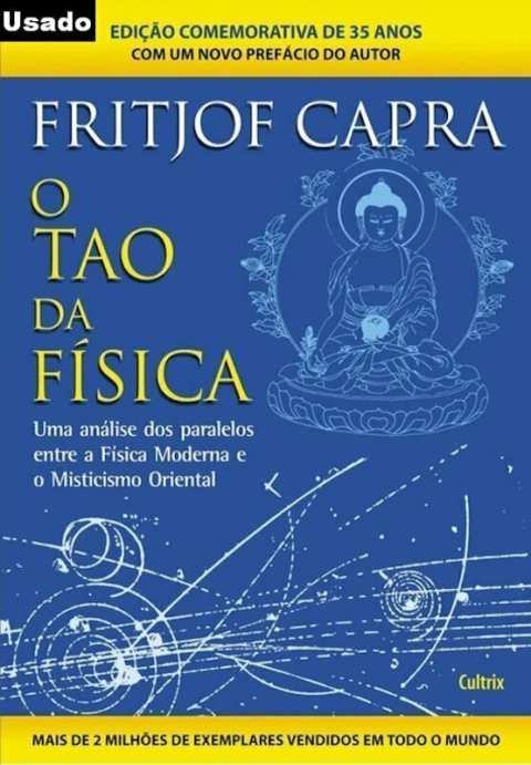 Fritjof Capra - O Tao da Fisica