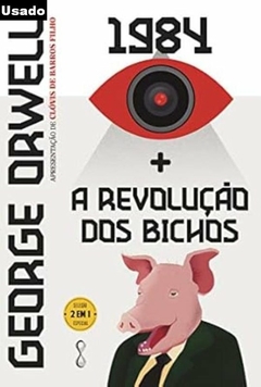 George Orwell - George Orwell: 1984 + a Revolucao dos Bichos: 2 em 1