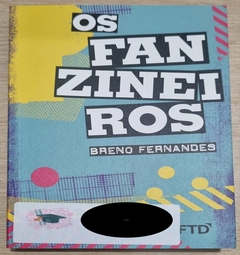 Breno Fernandes - Os Fanzineiros
