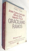 Jose Carlos Garbuglio - Colecao Escritores Brasileiros: Graciliano Ramos
