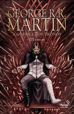 George R. R. Martin - Guerra dos Tronos Volume 3