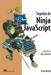 John Resig - Segredos do Ninja Javascript