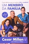 Cesar Millan - Um Membro da Familia