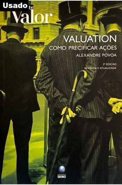 Alexandre Povoa - Valuation - Como Precificar Acoes