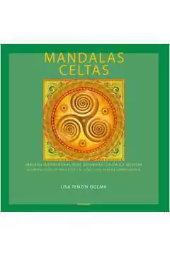 Lisa Tenzin-dolma - Mandalas Celtas