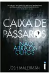 Josh Malerman - Caixa de Passaros