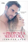 Jennifer Lyon - Uma Proposta Sedutora - the Plus One Chronicles 1