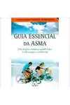 Associacao Medica Americana - Guia Essencial da Asma