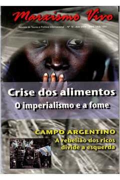 Varios Autores - Marxismo Vivo 18: Crise dos Alimentos o Imperialismo e a Fome