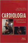 Creso Abreu Falcao - Cardiologia: Diagnostico e Tratamento