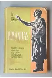 A. J. da Silva Dazevedo - Humanitas: Textos Latinos para Uso dos Cursos...