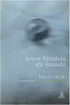 Carlos Nejar - Breve Historia do Mundo
