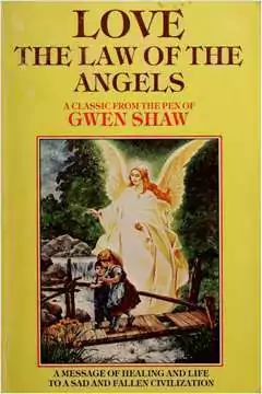 Gwen Shaw - Love: the Law of the Angels