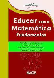Anna Regina Lanner de Moura - Educar Com a Matematica