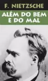 Friedrich Nietzsche - Alem do Bem e do Mal