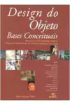Joao Gomes Filho - Design do Objeto: Bases Conceituais