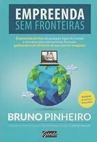 Bruno Pinheiro - Empreenda sem Fronteiras