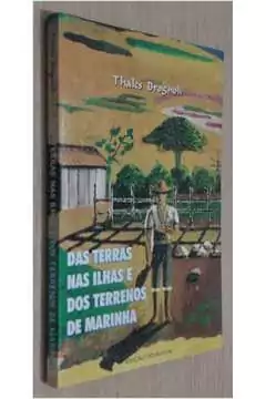 Thales Brognoli - Das Terras Nas Ilhas e dos Terrenos de Marinha