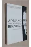 Noemia Paes Barreto Brandao - Adriano Francisco Teixeira Brandao e Sua Descendencia