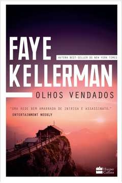 Faye Kellerman - Olhos Vendados