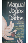 Luiz Andrade Ribeiro - Manual de Jogos de Dados