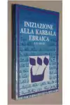 A. D. Grad - Iniziazione Alla Kabbala Ebraica