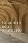 Abade Christopher Jamison - Encontre Seu Santario