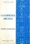 Paolo M. Virio - La Sapienza Arcana: Tempio Nascosto