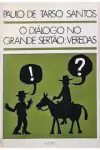 Paulo de Tarso Santos - O Dialogo no Grande Sertao Veredas