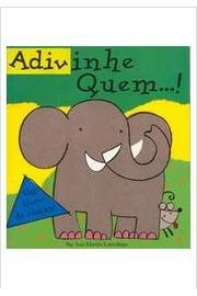 Ana Martin Larranaga - Adivinhe Quem: um Livro de Rimas