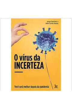 Jorge Sanchez - O Virus da Incerteza