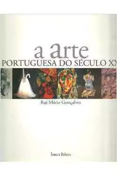 Rui Mário Gonçalves - A Arte Portuguesa do Século Xx